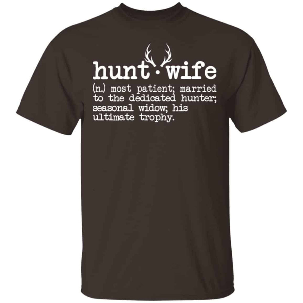 Hunt Wife Definition Shirt Married To The Dedicated Hunter Shirt, Hoodie, Tank