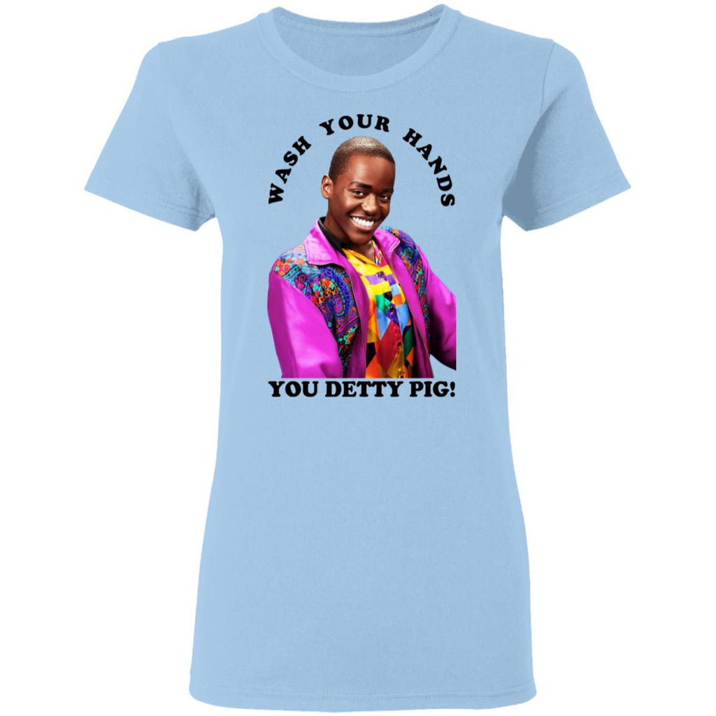 Wash Your Hands You Detty Pig Shirt, Hoodie, Tank