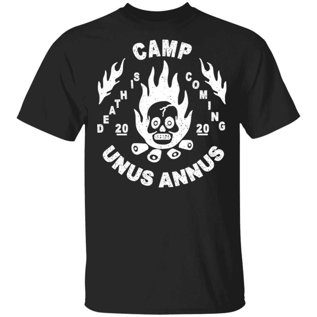 Camp Unus Annus 2020 Death Is Coming Shirt, Hoodie, Tank