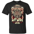 I’m A Veteran I Fear God And My Wife You Are Neither T-Shirts, Hoodie, Tank