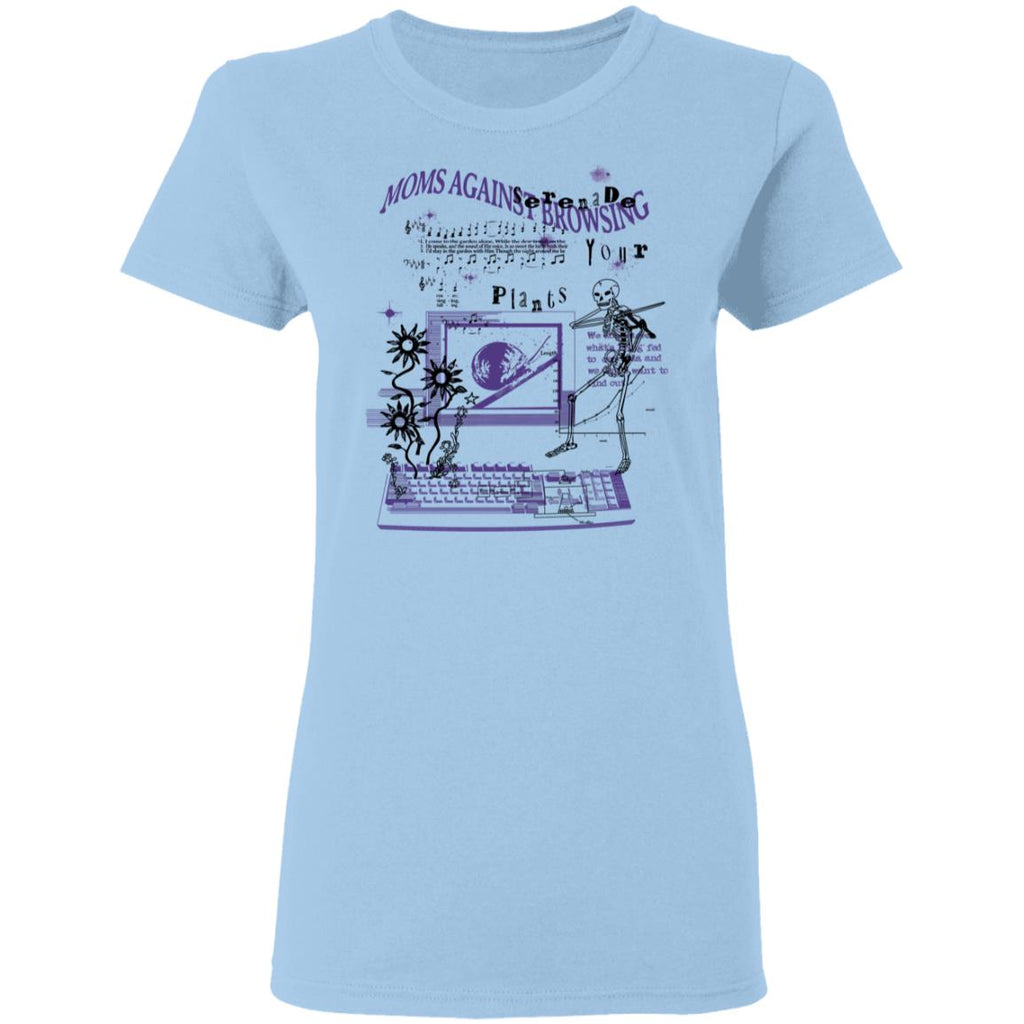 Moms Against Browsing Serenade Your Plants Shirt, Hoodie, Tank