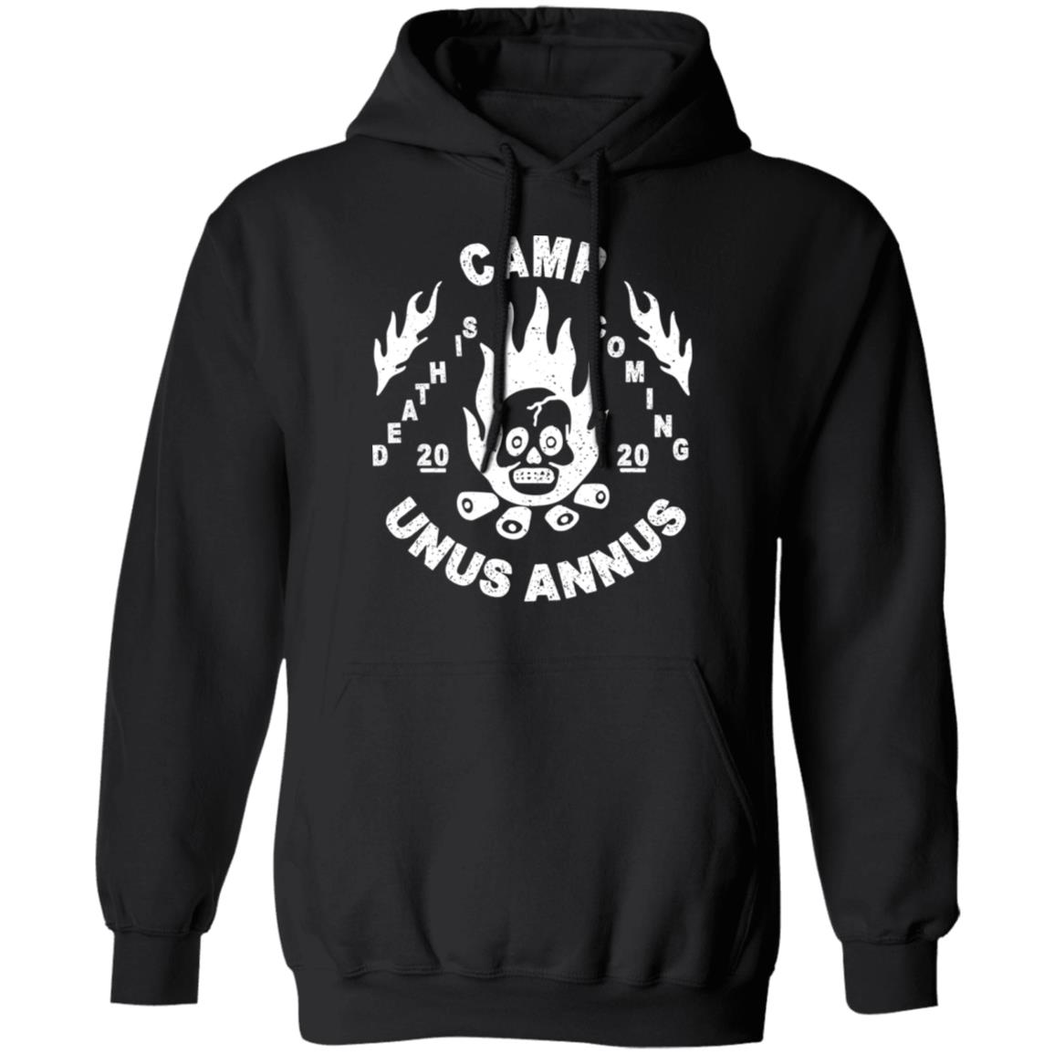 Camp Unus Annus 2020 Death Is Coming Shirt, Hoodie, Tank