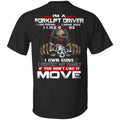 I’m A Forklift Driver I Love Freedom I Drink Beer I Like Boobs I Own Guns Shirt, Hoodie, Tank