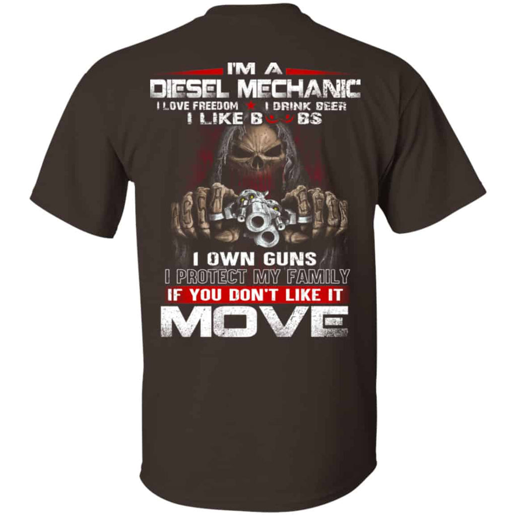 I’m A Diesel Mechanic I Love Freedom I Drink Beer I Like Boobs I Own Guns Shirt, Hoodie, Tank