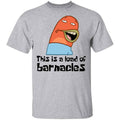 This Is A Load Of Barnacles Spongebob Shirt, Hoodie, Tank