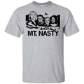 MT. Nasty Shirt, Hoodie, Tank