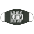 Straight Outta Bible Study Face Mask
