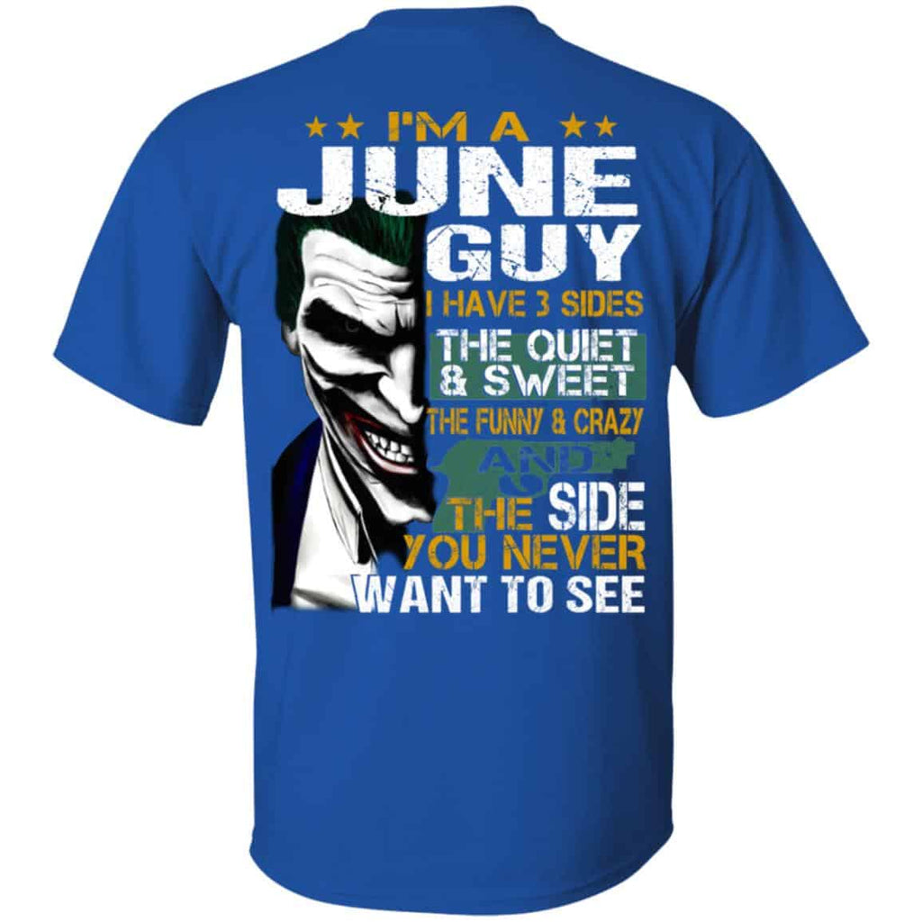 Joker June Guy Have 3 Sides The Quiet And Sweet Shirt, Hoodie, Tank