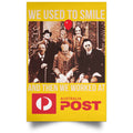 We Used To Smile And Then We Worked At Australia Post Posters
