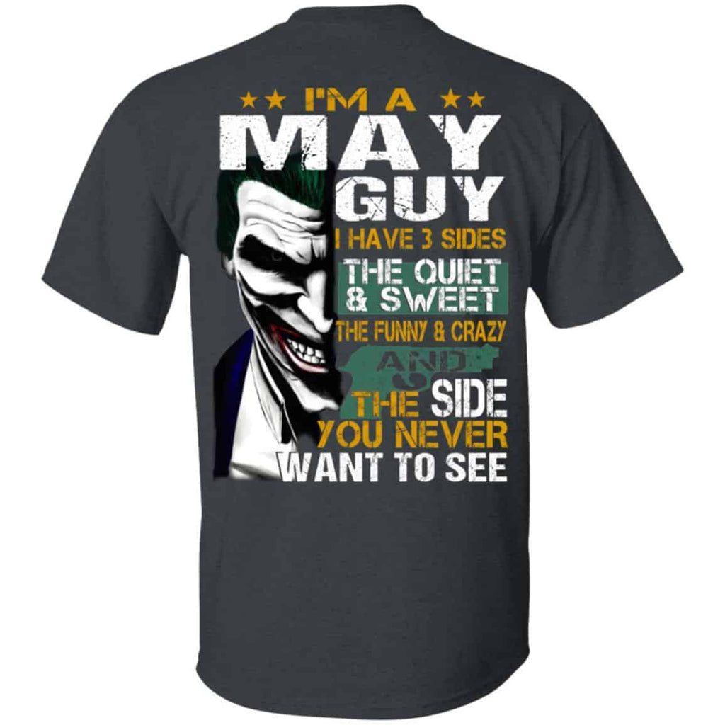 Joker May Guy Have 3 Sides The Quiet And Sweet Shirt, Hoodie, Tank