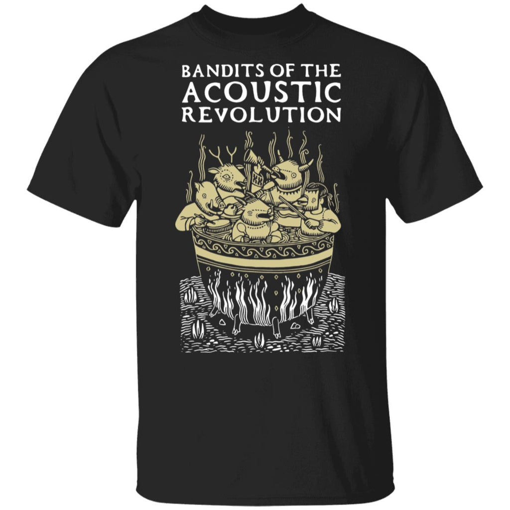 Bandits Of The Acoustic Revolution Shirt, Hoodie, Tank
