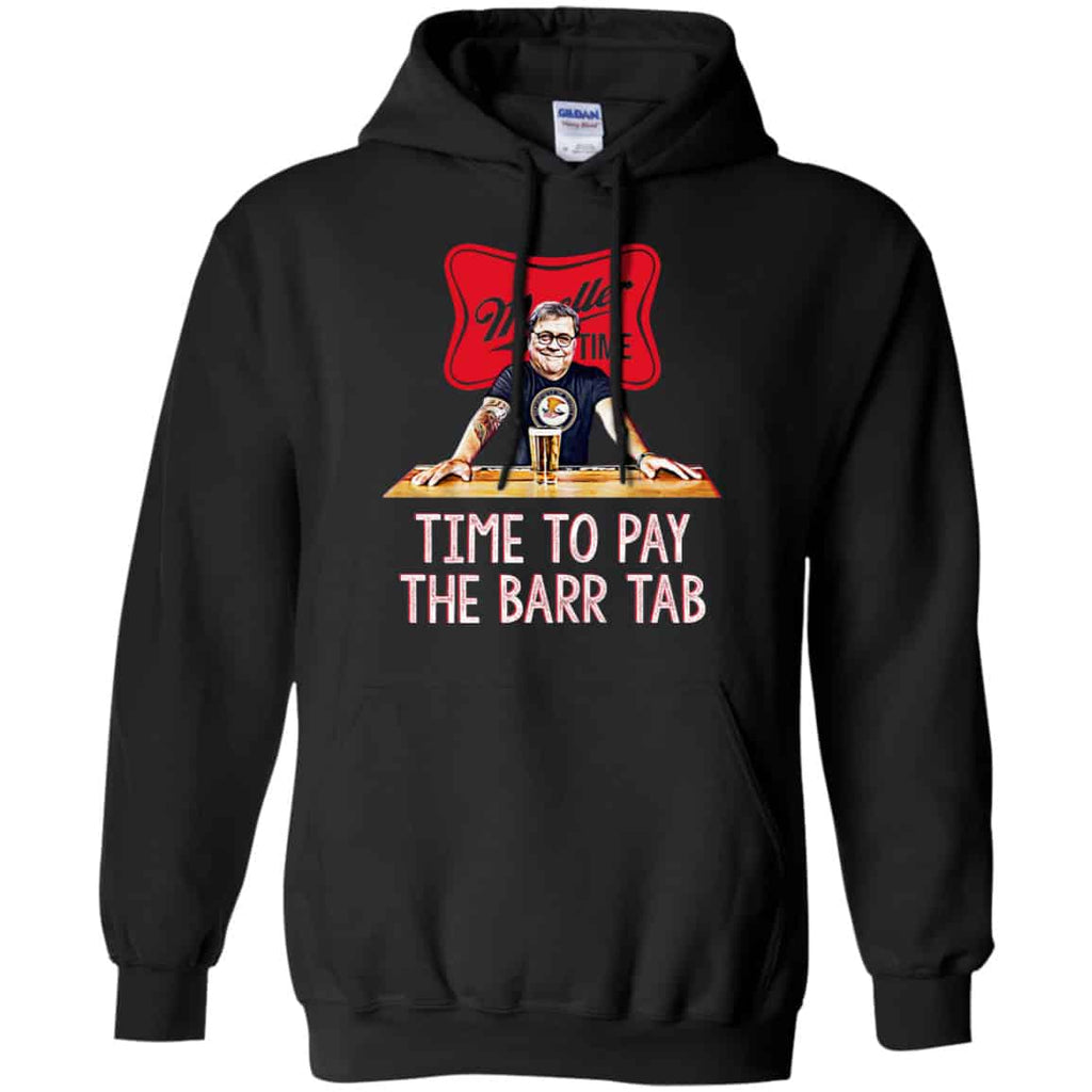 Time To Pay The Barr Tab It’s Muller Time Shirt, Hoodie, Tank