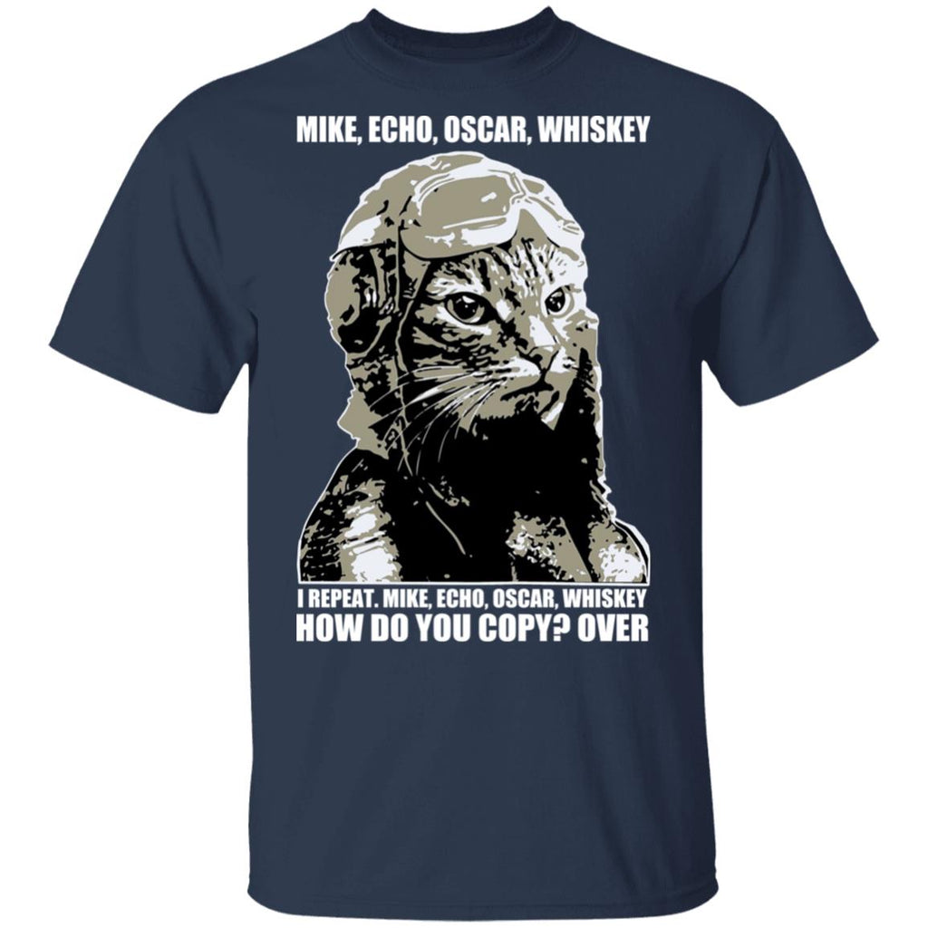 Mike Echo Oscar Whiskey I Repeat Mike Echo Oscar Whiskey Shirt, Hoodie, Tank