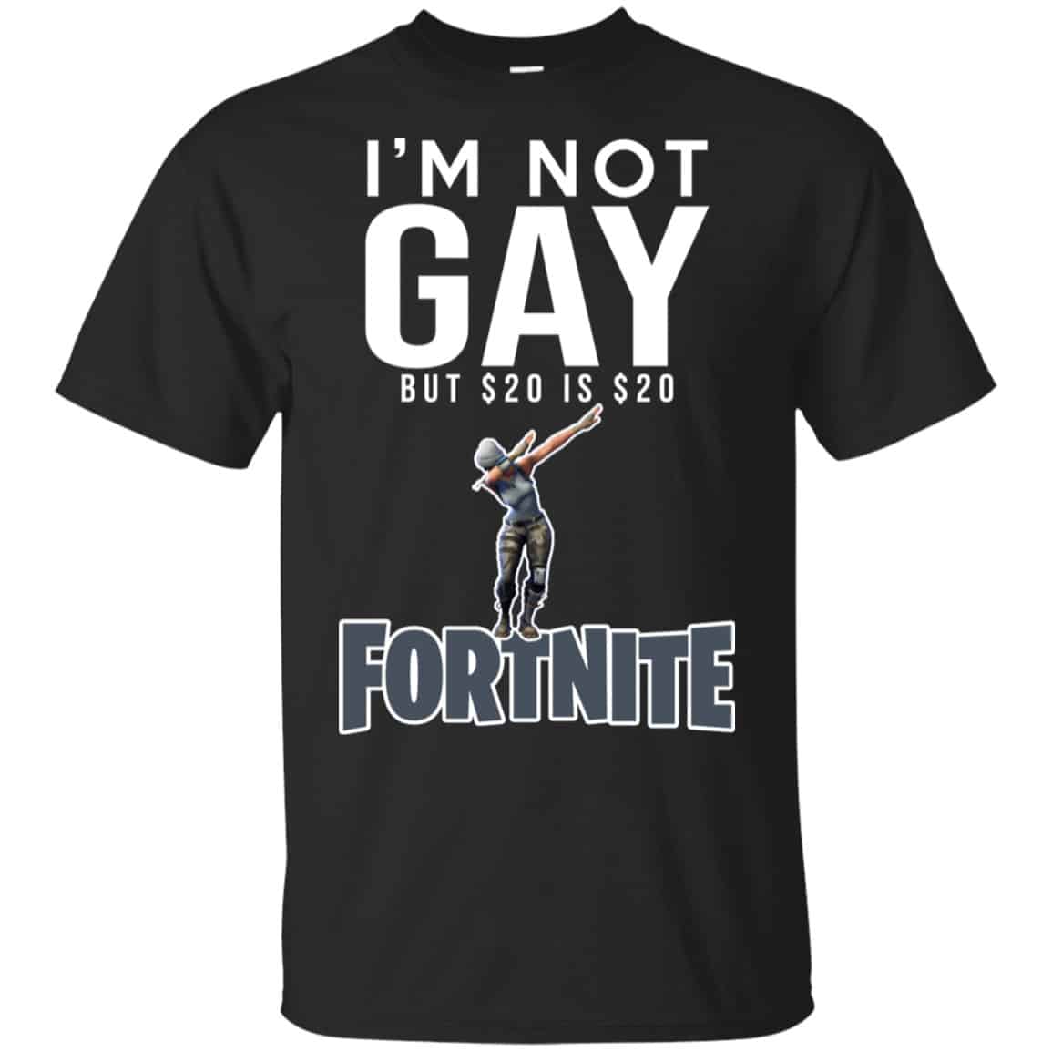 I’m Not Gay But Is Fortnite Shirt, Hoodie, Tank