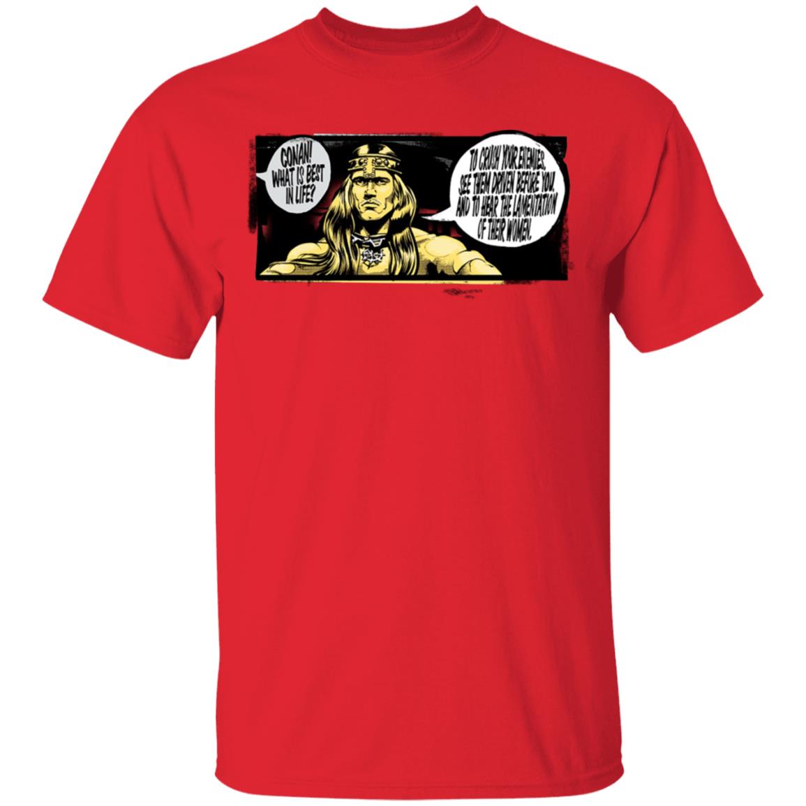 Conan The Barbarian What Is Best In Life Shirt, Hoodie, Tank