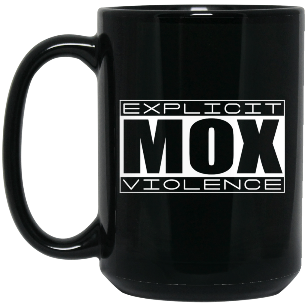 Explicit Mox Violence Mug