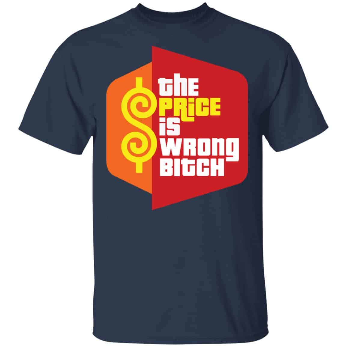 Happy Gilmore The Price is Wrong Bitch Shirt, Hoodie, Tank