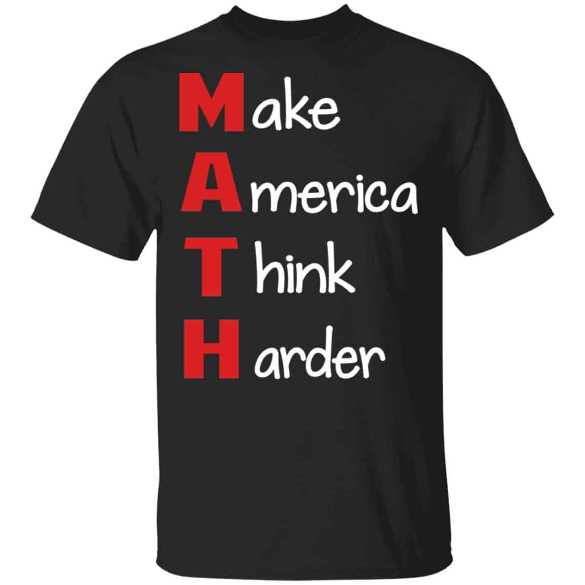 Make America Think Harder Shirt, Hoodie, Tank