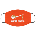 Sloth Just Do It Later Face Mask