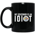 My Governor Is An Idiot New Jersey Seal 11 oz Mug