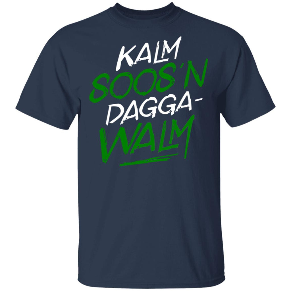 Kalm Soos’n Dagga-Walm Shirt, Hoodie, Tank