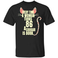 Every Time A Woman Turns 86 A Cougar Is Born Birthday Shirt, Hoodie, Tank