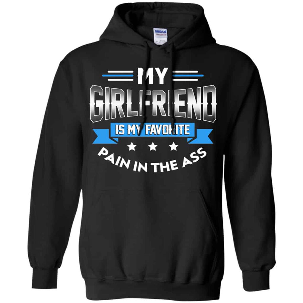 My Girlfriend Is My Favorite Pain In The Ass Shirt, Hoodie, Tank