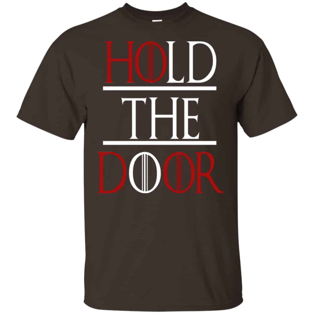 Hold The Door Game Of Thrones Shirt, Hoodie, Tank