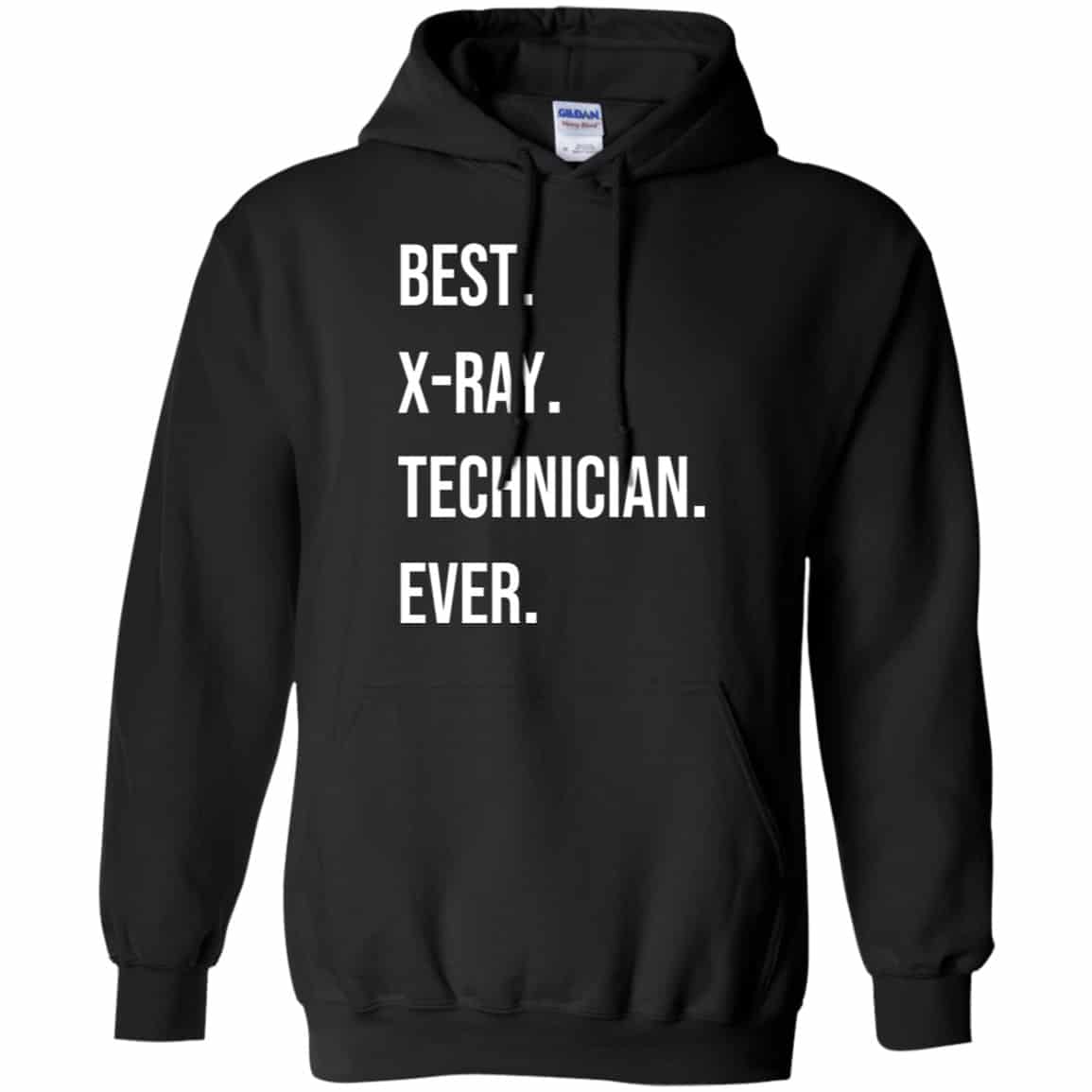 X-ray Technician Ever Shirt, Hoodie, Tank
