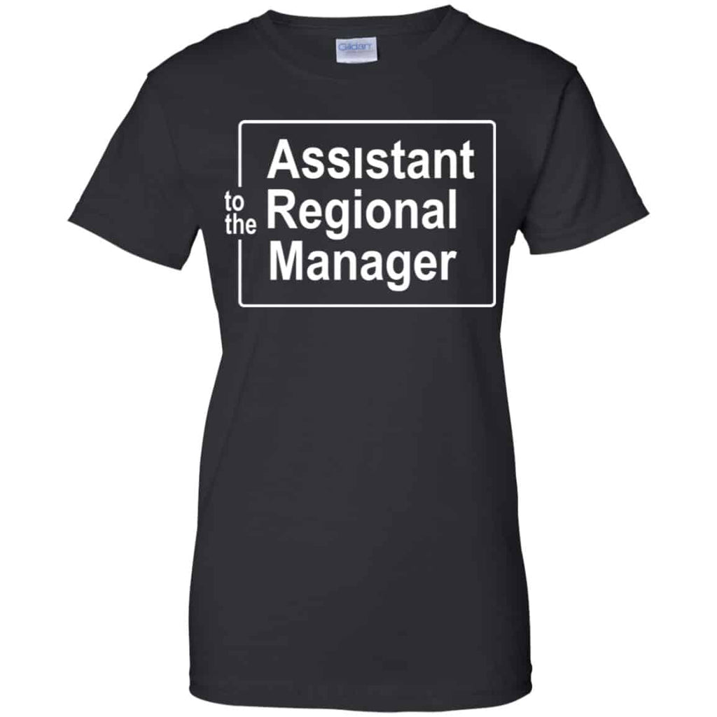 To The Assistant Regional Manager Shirt, Hoodie, Tank