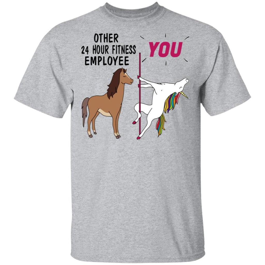 Other 24 Hour Fitness Employee You Unicorn Funny Shirt, Hoodie, Tank