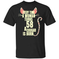 Every Time A Woman Turns 58 A Cougar Is Born Birthday Shirt, Hoodie, Tank