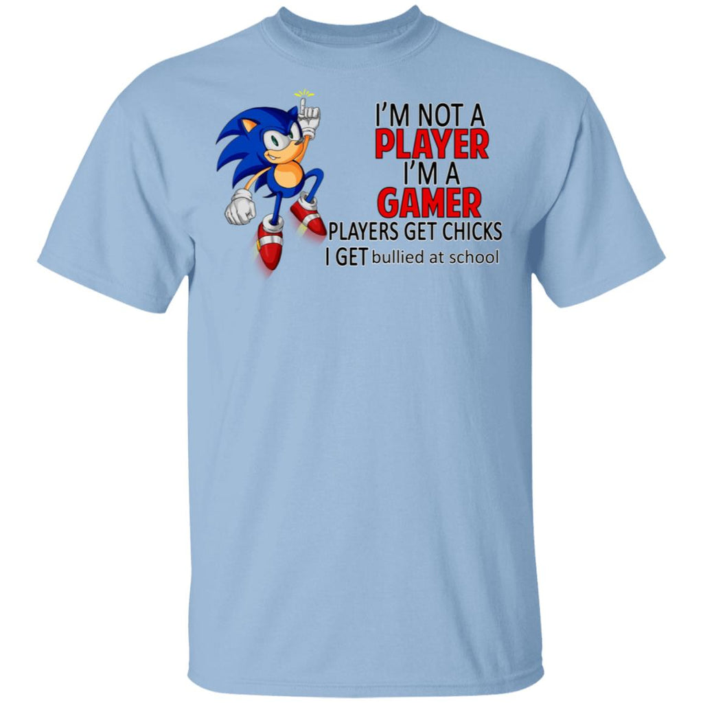 I’m Not Player I’m A Gamer Players Get Chicks I Get Bullied At School Shirt, Hoodie, Tank