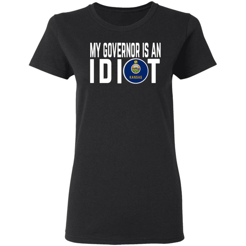 My Governor Is An Idiot Kansas Shirt, Hoodie, Tank
