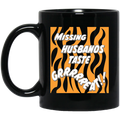 Toni The Maneater Missing Husbands Taste Mug