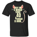 Every Time A Woman Turns 40 A Cougar Is Born Birthday Shirt, Hoodie, Tank