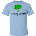 Rolling Up My Broccoli Shirt, Hoodie, Tank
