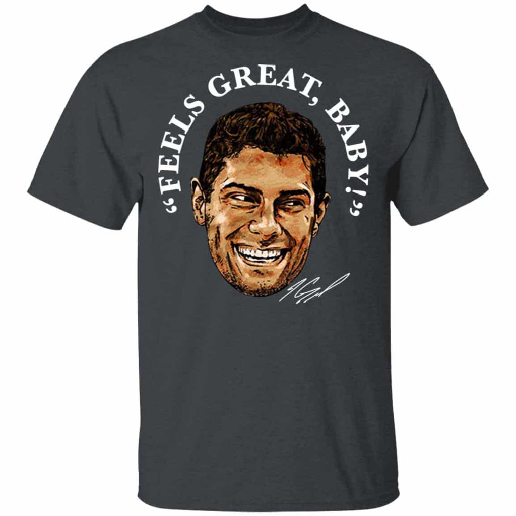 George Kittle Feels Great Baby Signature Shirt, Hoodie, Tank