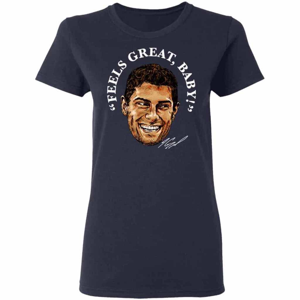 George Kittle Feels Great Baby Signature Shirt, Hoodie, Tank