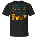 Torn Between Lookin’ Like A Snack Or Eating On Shirt, Hoodie, Tank