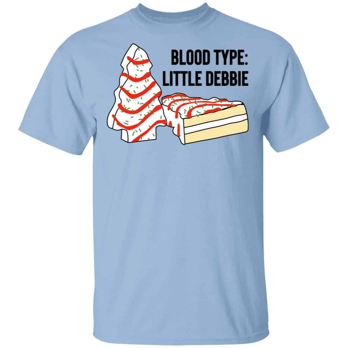 Blood Type Little Debbie Shirt, Hoodie, Tank