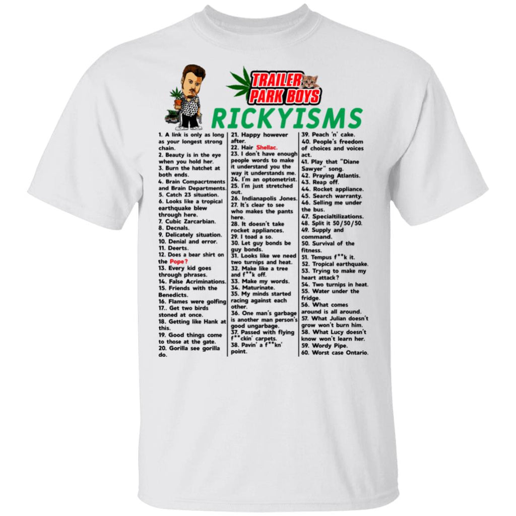 Trailer Park Boys Rickyisms Shirt, Hoodie, Tank