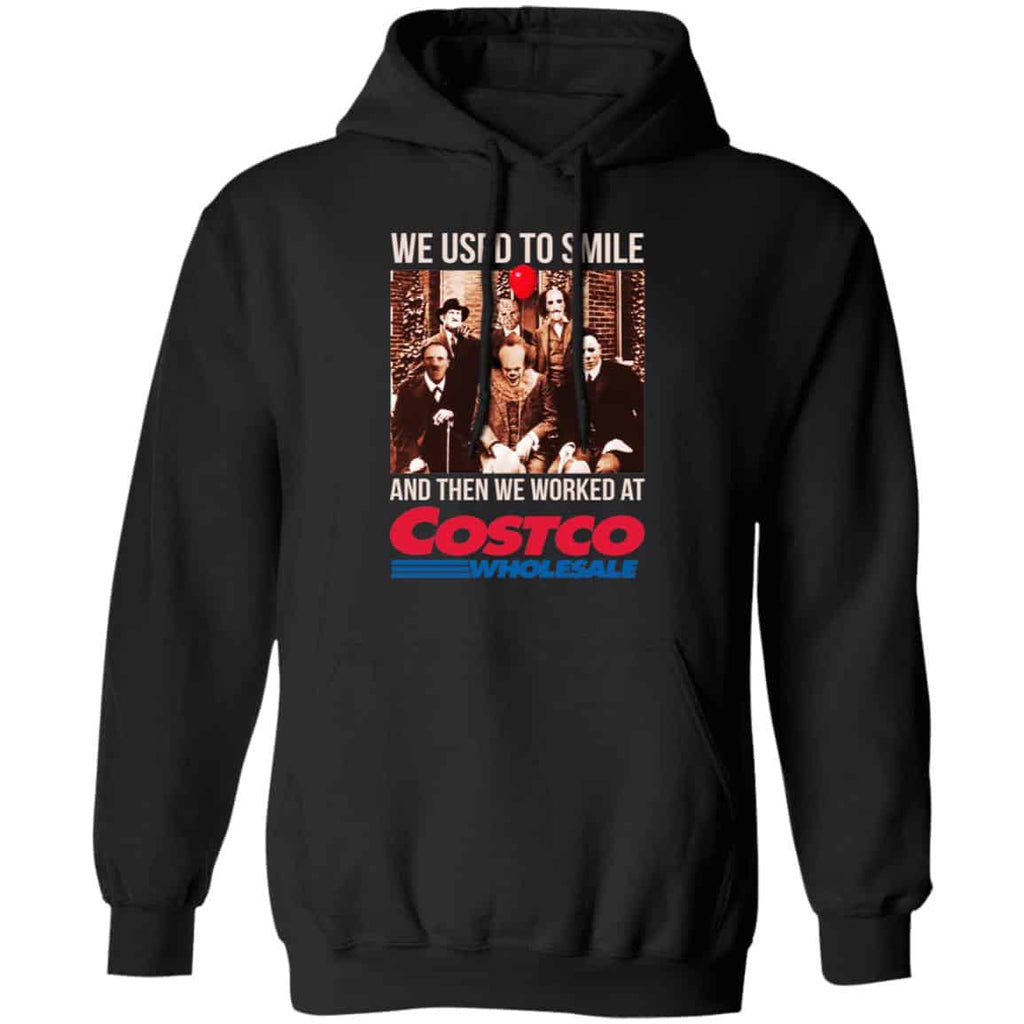 We Used To Smile And Then We Worked At Costco Shirt, Hoodie, Tank