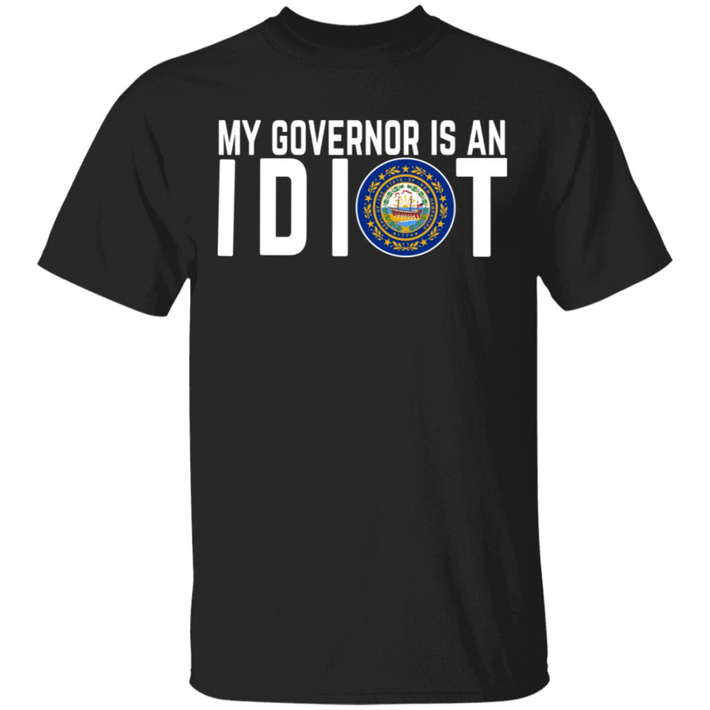 My Governor Is An Idiot New Hampshire Shirt, Hoodie, Tank