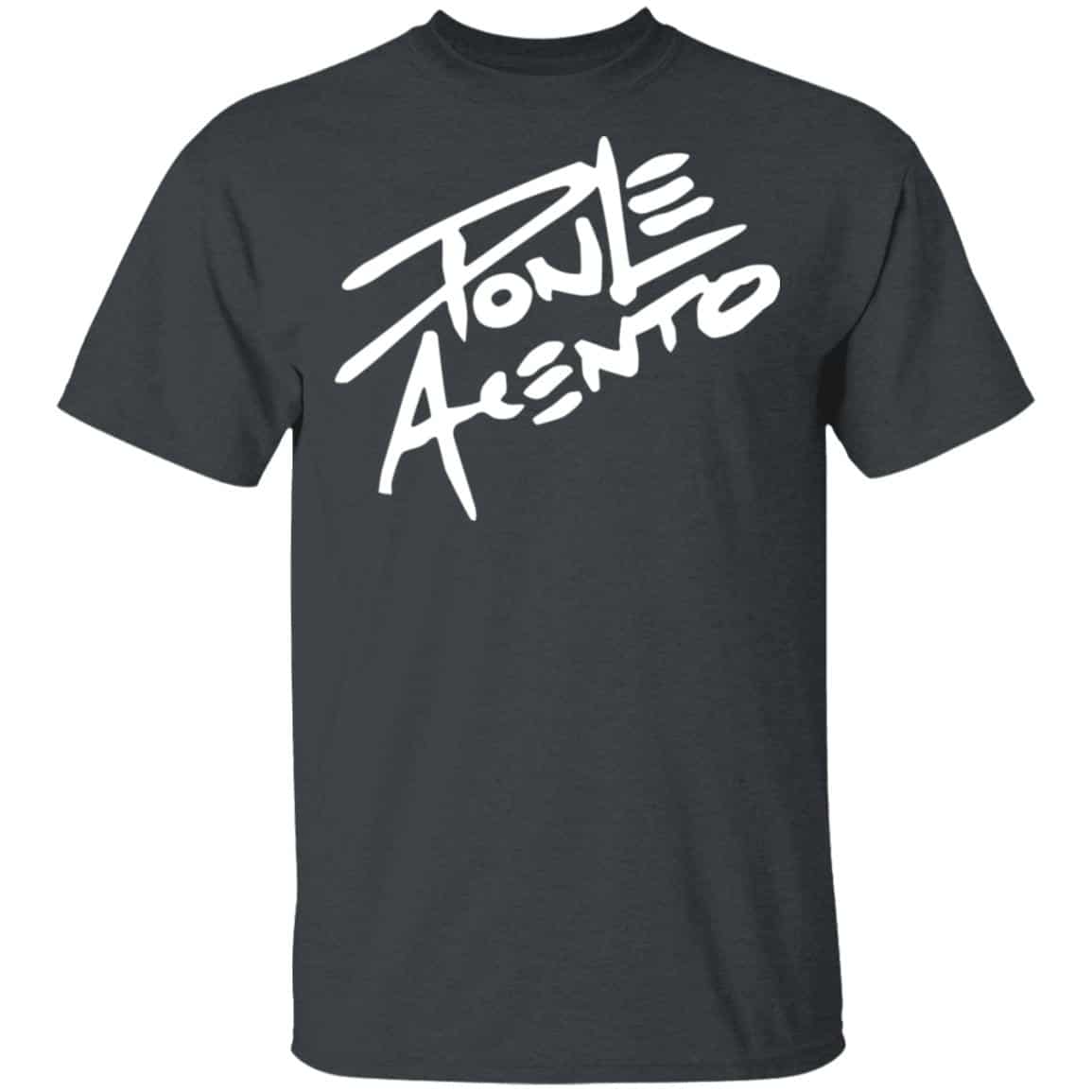 Ponle Acento Shirt, Hoodie, Tank