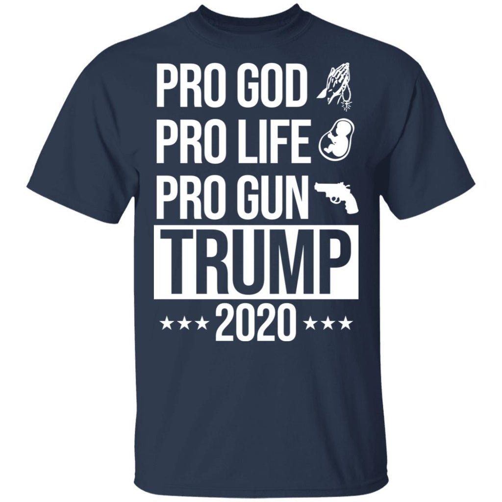 Pro God Pro Life Pro Gun Pro Donald Trump 2020 Shirt, Hoodie, Tank