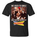 We Used To Smile And Then We Worked At Sonic Drive-In Shirt, Hoodie, Tank
