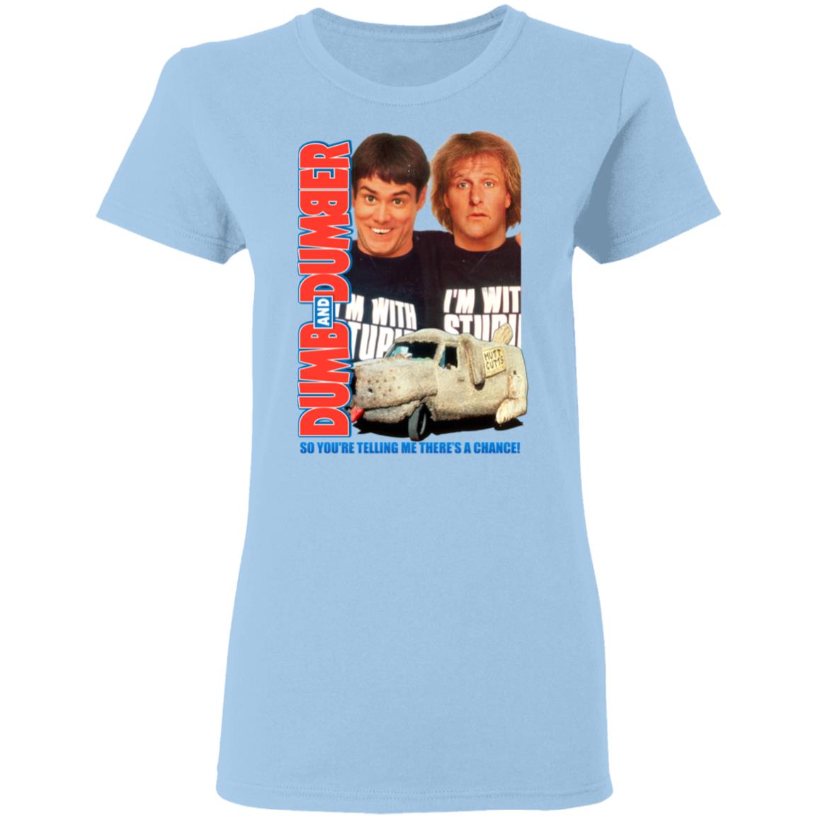 Dumb And Dumber So You’re Telling Me There’s A Chance Shirt, Hoodie, Tank