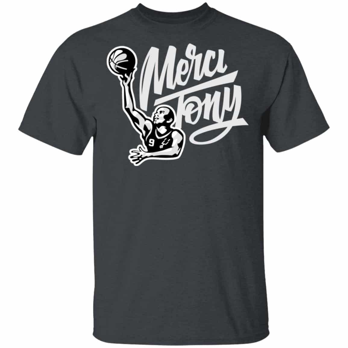 Tony Parker Merci Tony Shirt, Hoodie, Tank