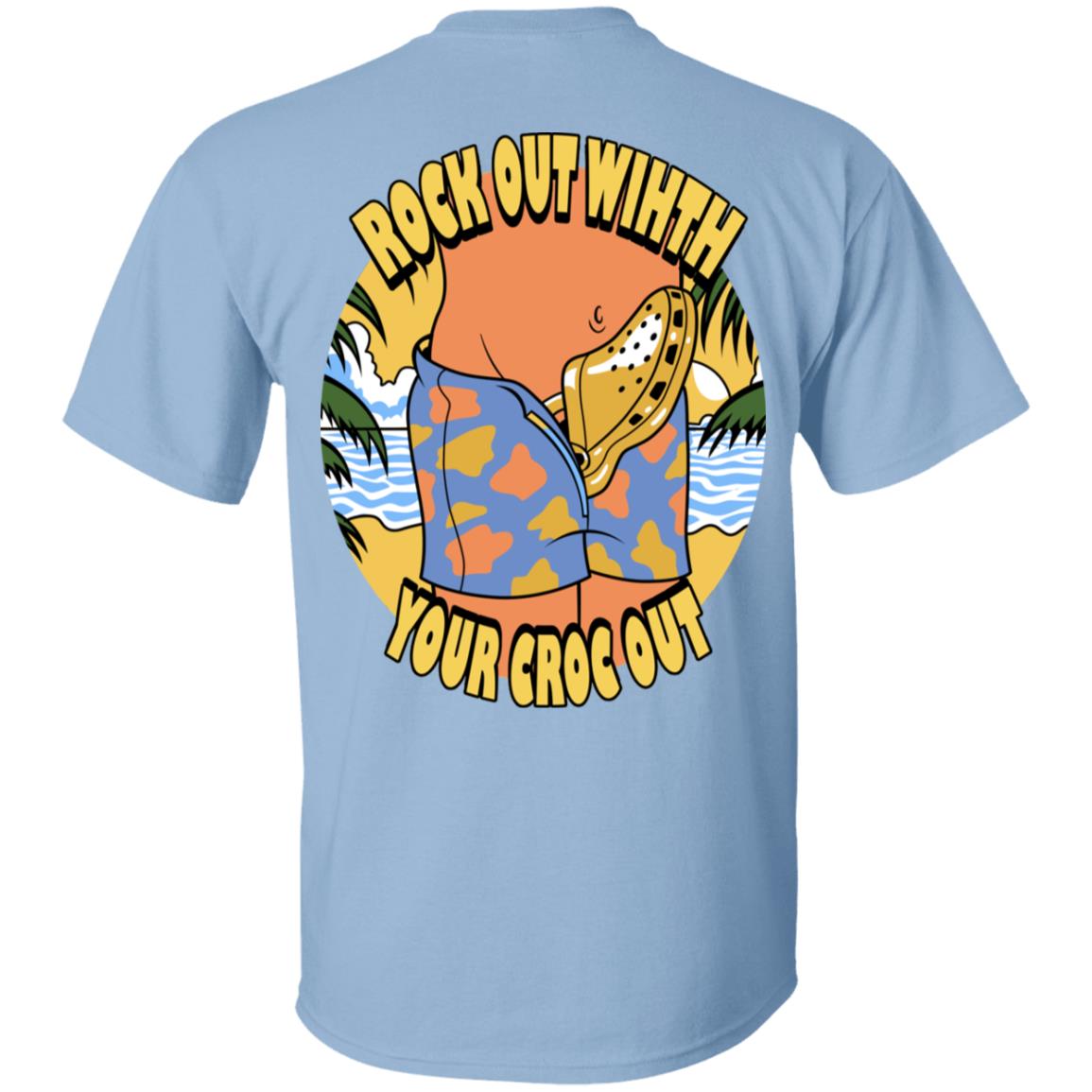 Rock Out Wihth Your Croc Out Shirt, Hoodie, Tank